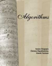 Algorithms by Dasgupta, Papadimitriou, Vazirani